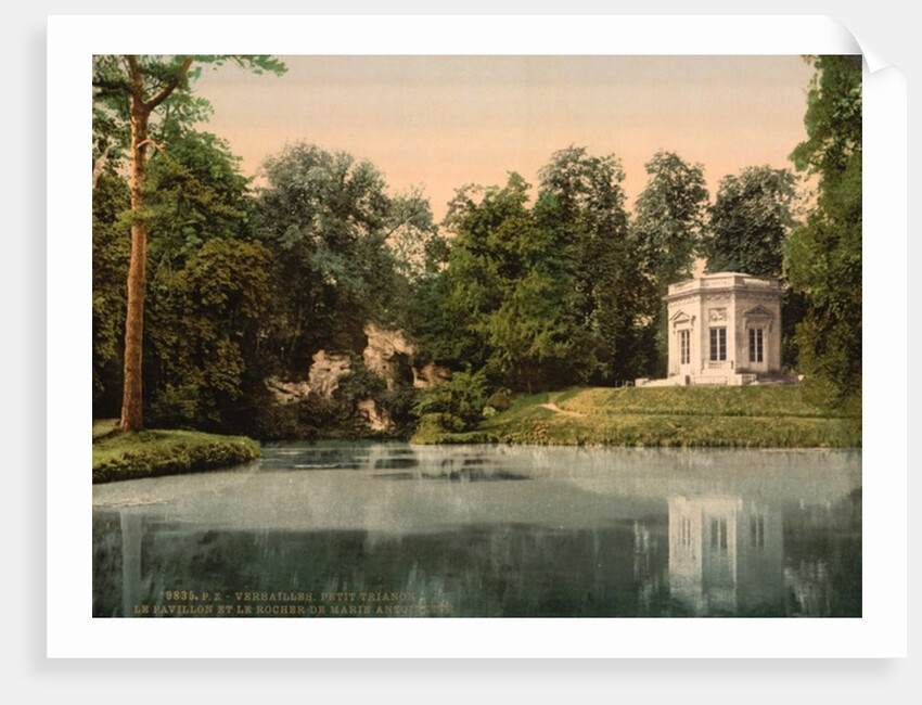 Petit Trianon, the Pavillion and the Rock of Marie Antoinette, Versailles, France, c.1890-1900 by Anonymous