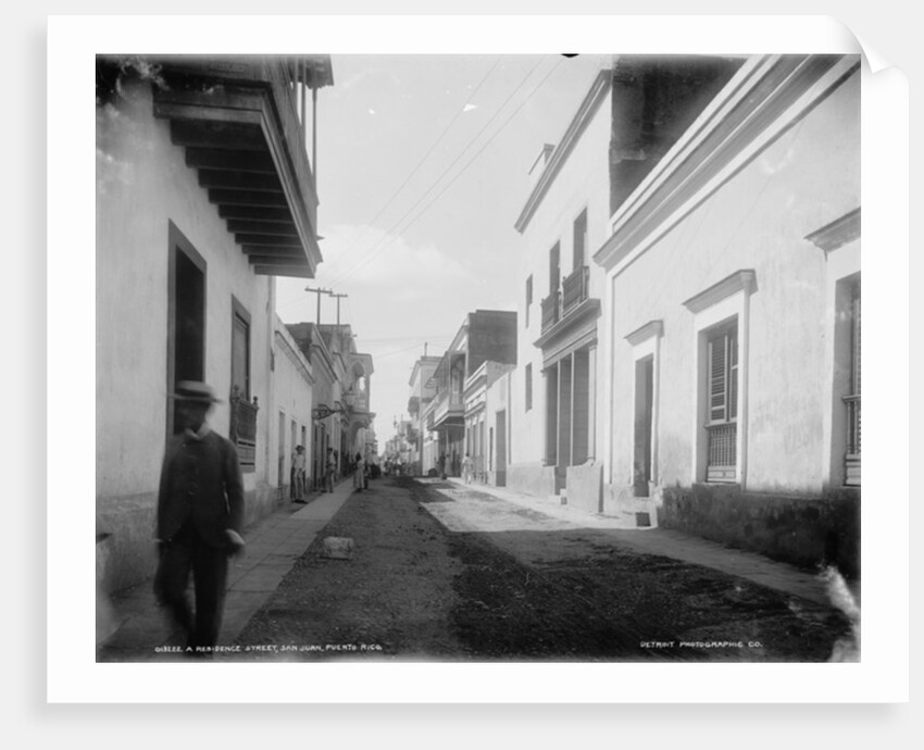 A Residence street, San Juan, Puerto Rico, c.1900 by Detroit Publishing Co.
