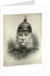 His Imperial Majesty William I, King of Prussia and German Emperor by English School