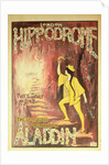 Aladdin: poster from London Hippodrome by Anonymous