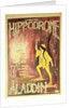 Aladdin: poster from London Hippodrome by Anonymous