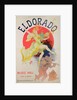 Poster for 'El Dorado' by Jules Cheret by Jules Cheret