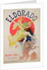Poster for 'El Dorado' by Jules Cheret by Jules Cheret