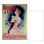 Poster advertising 'Alcazar d'Ete' starring Kanjarowa by Jules Cheret