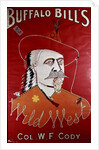Poster advertising Buffalo Bill's Wild West show, published by Weiners Ltd., London by English School