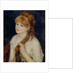 Young Woman Braiding Her Hair, 1876 by Pierre Auguste Renoir