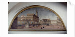Lunette with view of Piazza della Signoria, Florence by Florentine School