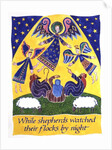 While Shepherds Watched Their Flocks by Night by Cathy Baxter