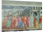 The Tribute Money, c.1426 by Tommaso Masaccio