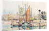 La Rochelle: Boats and Houses by Paul Signac