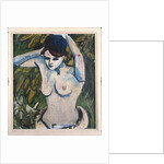 Woman with Raised Arms, 1910 by Ernst Ludwig Kirchner