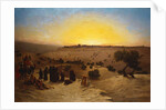 Pilgrims worshipping outside Jerusalem by Charles Theodore (1814-88) Frere