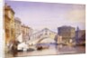 The Rialto from the Grand Canal, 1852 by William Callow