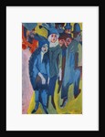 Street Scene; Strassenszene, 1913 by Ernst Ludwig Kirchner