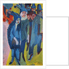 Street Scene; Strassenszene, 1913 by Ernst Ludwig Kirchner