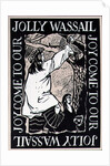 Joy Come to Our Jolly Wassail, 1997 by Karen Carter