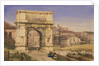 The Arch of Titus, Rome by William Wyld