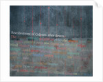 Recollections of Colours After Seven, 2009 by Charlie Millar