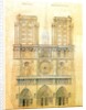 Project of for restoration of west facade of Notre Dame cathedral in Paris with the spire, 1843 by Eugene Emmanuel Viollet-le-Duc