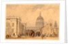 The Post Office, St Martins le Grand, London, with St Paul's in the Distance by William Clarkson Stanfield