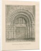 Tutbury Priory Church - South Doorway by John Chessell Buckler