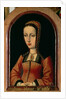 Joanna or Juana `The Mad' of Castile daughter of Ferdinand II of Aragon and Isabella `The Catholic' of Castile by Master of the Legend of St. Madeleine