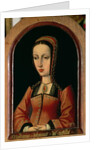Joanna or Juana `The Mad' of Castile daughter of Ferdinand II of Aragon and Isabella `The Catholic' of Castile by Master of the Legend of St. Madeleine