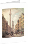 View of Fish Street Hill, Monument and St. Magnus the Martyr from Gracechurch Street, London, 1795 by William Marlow