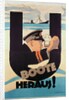 German World War 1 poster, 'U BOOTE HERAUS' by Hans Rudi Erdt