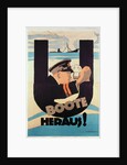 German World War 1 poster, 'U BOOTE HERAUS' by Hans Rudi Erdt