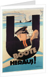 German World War 1 poster, 'U BOOTE HERAUS' by Hans Rudi Erdt