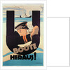 German World War 1 poster, 'U BOOTE HERAUS' by Hans Rudi Erdt