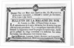 Medical bulletin about the illness of Louis XV by French School