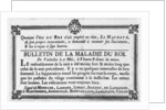 Medical bulletin about the illness of Louis XV by French School