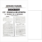 Decree and Proclamation by Louis Napoleon Bonaparte III, President of the Republic, 2nd December 1851 by French School