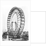The ferris wheel at the World's Columbian Exposition of 1893 in Chicago by American Photographer