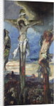 Christ between the Two Thieves, c.1870 by Gustave Moreau