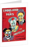 Poster advertising the 'Cirque d'Hiver de Paris' featuring the Fratellini Clowns, c.1927 by French School