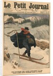 Alpine postmen using ski during their rounds in the snow, 1911 by French School