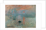 Impression, Sunrise, 1872 by Claude Monet