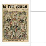 The Presidents of the French Republic from 1817 to 1913 by French School