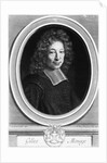 Gilles Menage, 1692, engraved in 1698 by Pierre Louis van Schuppen by Roger de Piles