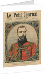 His Imperial Highness Prince Nicholas Alexandrovitch, future Emperor and Tsar Nicholas II, front cover illustration of 'Le Petit Journal', supplement illustre, 11th November 1894 by Henri Meyer