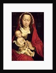 Madonna and Child by Rogier van der Weyden