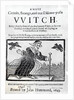A Most Certain, Strange and True Discovery of a Witch, 1643 by English School