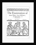 The Examinations of Anne Baker, Joanne Willimot and Ellen Greene by English School