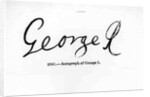 Reproduction of the signature of George I by Anonymous