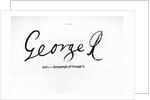 Reproduction of the signature of George I by Anonymous