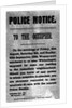 Police Notice to the Occupier Relating to Murders in Whitechapel, 30th September 1888 by English School