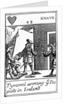 Tyrconnel Arming the Papists in Ireland, anti-catholic playing card commemorating the Glorious Revolution of 1688 by English School